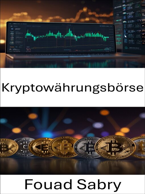 Title details for Kryptowährungsbörse by Fouad Sabry - Available